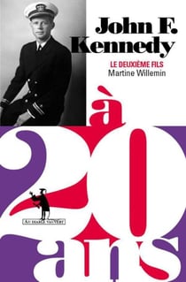 John F. Kennedy à 20 ans - Le deuxième fils