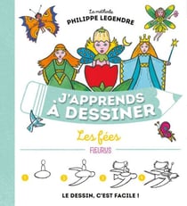 J'apprends à dessiner les fées