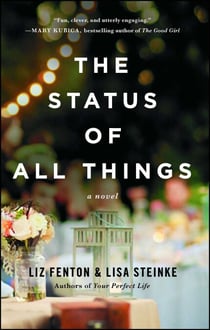 The Status of All Things - A Novel