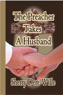 The Preacher Takes a Husband - Those Gals From Minter, WI, #6