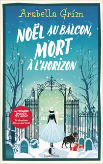 Noël au balcon, mort à l'horizon