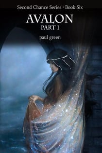 Second Chance Series 6: Avalon Part 1 - Second Chance, #6