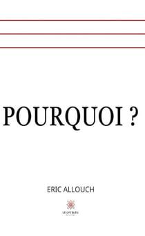 Pourquoi ?