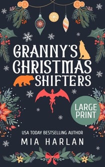 Granny's Christmas Shifters - Paranormal Golden Years: Christmas, #1