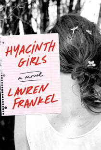 Hyacinth Girls - A Novel