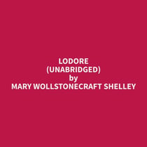 Lodore (Unabridged)