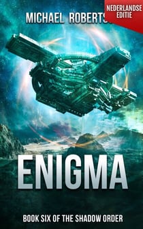 Enigma (Nederlandse editie) - The Shadow Order (Nederlandse editie), #6