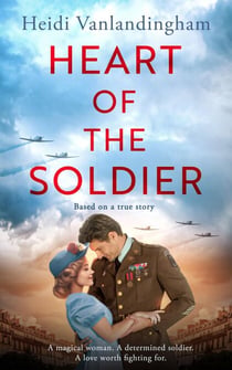 Heart of the Soldier