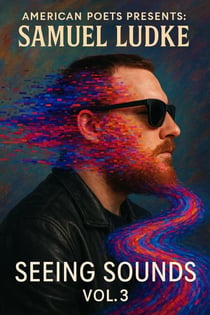 Seeing Sounds: Vol. 3