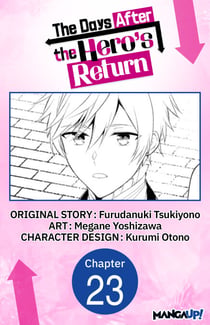 The Days After the Hero's Return #023