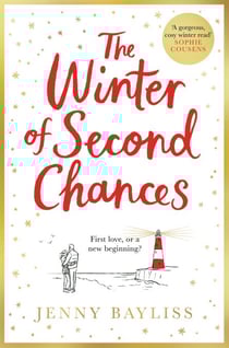 The Winter of Second Chances - Escape To the Coast with this Perfect Festive Romance!