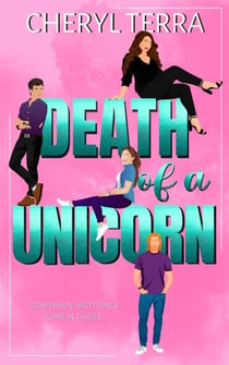 Death of a Unicorn - The Unicorn Confessions, #3