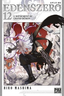 Edens Zero T12 - L'avènement du grand démon