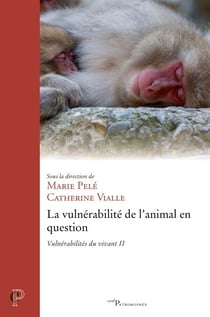 La vulnérabilité de l'animal en question - Vulnérabilités du vivant II