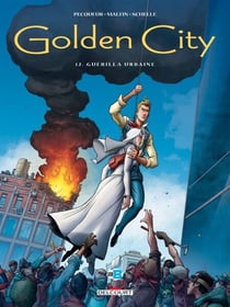 Golden City T12 - Guérilla Urbaine