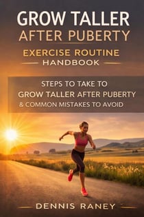 Grow Taller After Puse Routine to Follow Revised Edition