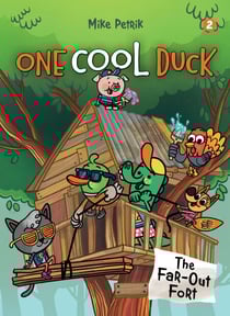 One Cool Duck #2 - The Far-Out Fort