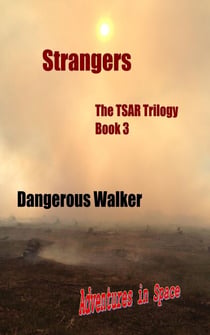 Strangers - Adventures in Space, #3