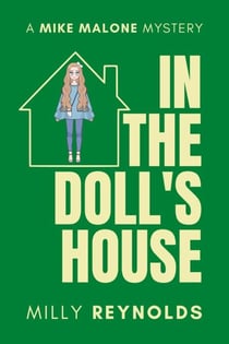 In The Doll's House - The Mike Malone Mysteries, #24
