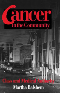 Cancer in the Community - Class and Medical Authority