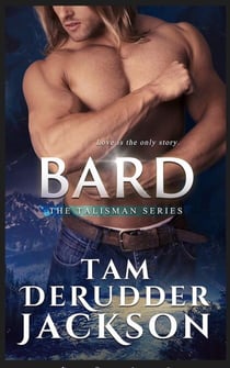 Bard - The Talisman Series, #4