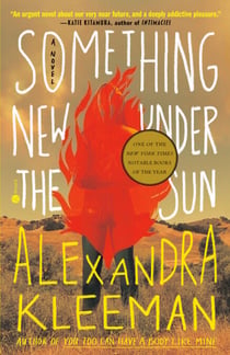 Something New Under the Sun - A Novel
