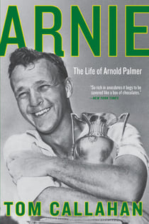 Arnie - The Life of Arnold Palmer