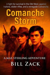 Comanche Storm - Max Sterling Adventures, #10