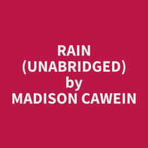 Rain (UNABRIDGED) - optional