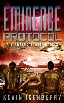 Eminence Protocol - The Protocol War, #3