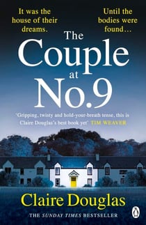 The Couple at No 9 - From the author of No. 1 Sunday Times Bestseller, The New Neighbours