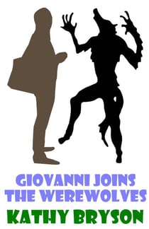Giovanni Joins The Werewolves - The Med School Series, #3