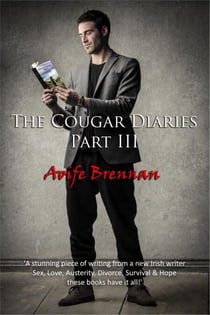 The Cougar Diaries, Part III - The Cougar Diaries Trilogy, #3