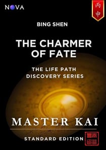 Bing Shen - The Charmer of Fate - Life Path Discovery Series