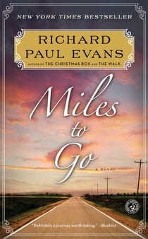 Miles to Go - The Second Journal of the Walk Series