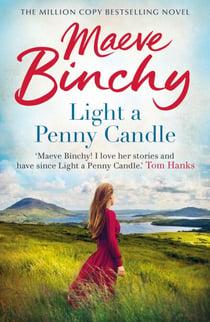 Light A Penny Candle - The unforgettable, emotional and powerful novel from the Sunday Times bestselling author