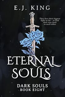 Eternal Souls - Dark Souls, #8