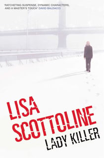 Lady Killer - A pulse-pounding thiller from the New York Times bestselling author
