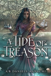 A Tide of Treason