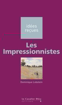 IMPRESSIONNISTES (LES) -PDF - idées reçues sur les impressionnistes