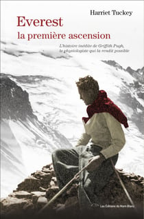 Everest, la première ascension - Récit authentique