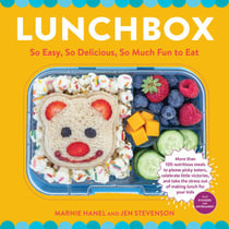Lunchbox - So Easy, So Delicious, So Much Fun to Eat