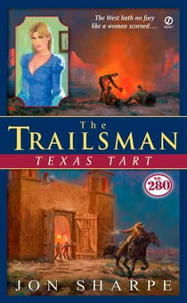 The Trailsman #280 - Texas Tart