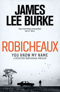Robicheaux - You Know My Name