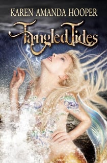 Tangled Tides - The Sea Monster Memoirs, #1