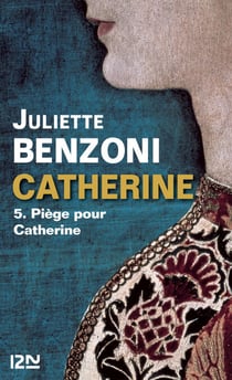 Catherine - tome 5 Piège pour Catherine
