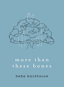 more than these bones