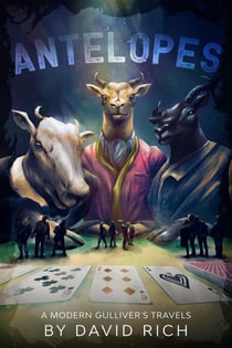 Antelopes, A Modern Gulliver's Travels - Religion Devastation, #2
