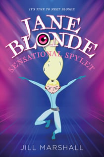 Jane Blonde, Sensational Spylet - Jane Blonde, Sensational Spylet, #1