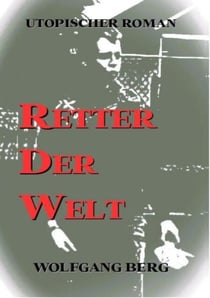 Retter der Welt